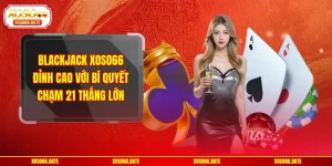 Blackjack XOSO66