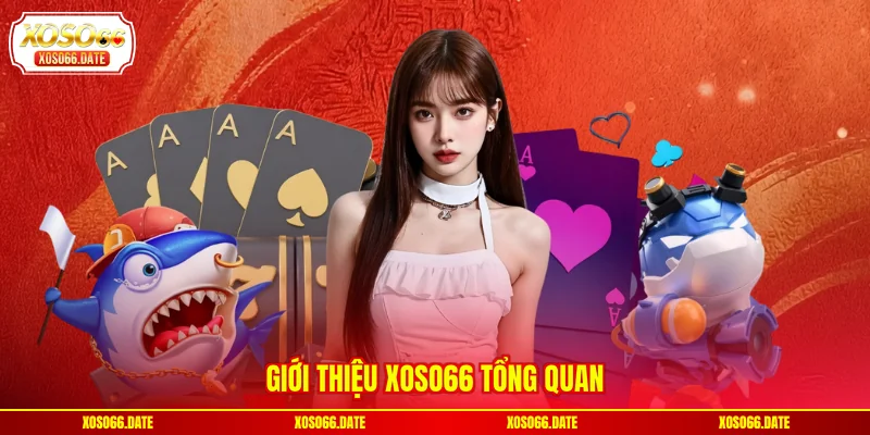 Giới thiệu XOSO66 tổng quan