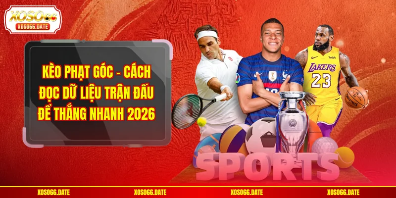 Kèo phạt góc